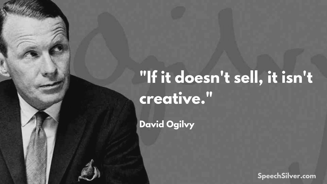 David Ogilvy Advertising Quote