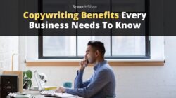 9 Benefits Of Great Copywriting & Why Your Business Needs It