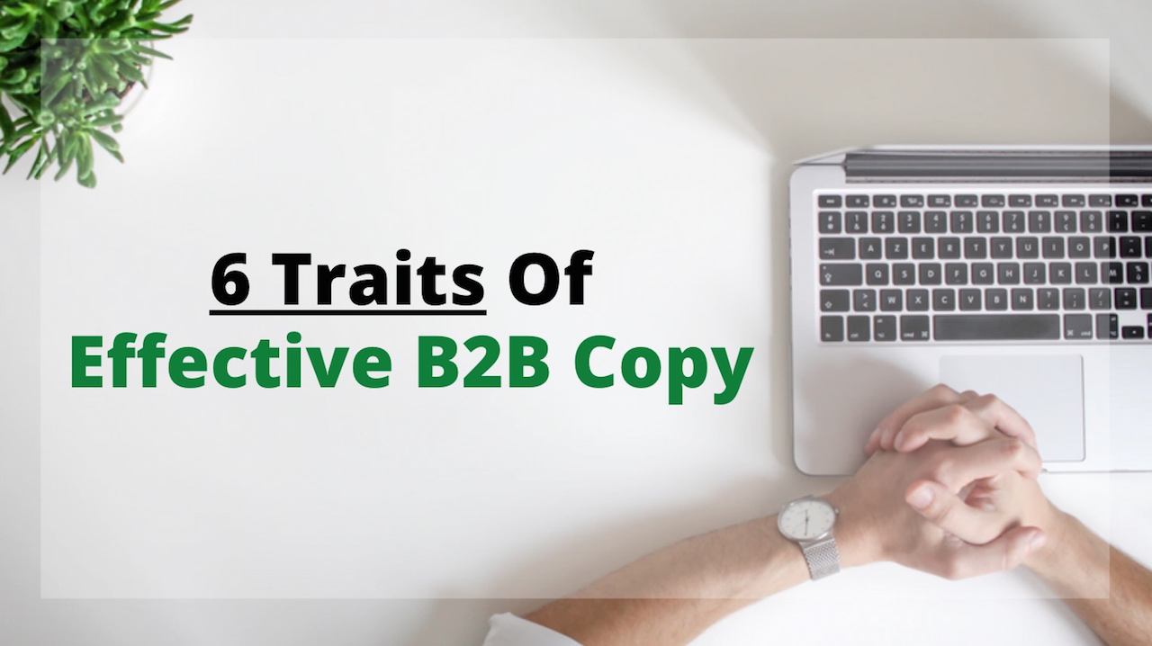 B2B Copywriter: How To Hire A Pro That Will Drive You Sales